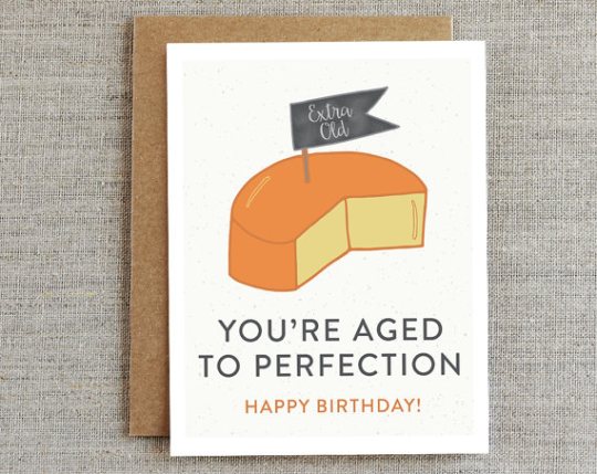 greeting card: aged to perfection